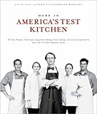 Cover for Here In America's Test Kitchen: All New Recipes, Quick Tips, Equipment Ratings, Food Tastings, and Science Experiments from the Hit Public Television Show