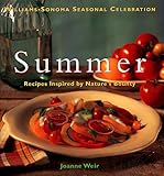 Cover for Summer: Recipes Inspired by Nature's Bounty (Williams-Sonoma Seasonal Celebration)