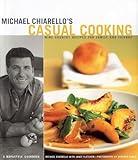 Cover for Michael Chiarello's Casual Cooking