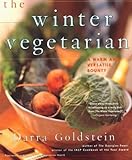 Cover for The Winter Vegetarian: A Warm and Versatile Bounty
