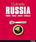 Cover for Culinaria Russia: Ukraine-georgia-armenia-azerbaijan (Cooking)