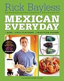 Mexican Everyday (Recipes Featured on Season 4 of the PBS-TV series "Mexico One Plate at a Time")