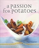Cover for A Passion for Potatoes
