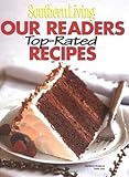 Cover for Southern Living: Our Readers Top-Rated Recipes