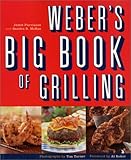 Weber's Big Book of Grilling