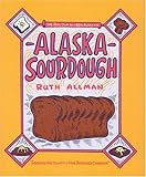 Cover for Alaska Sourdough