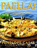 Cover for Paella!: Spectacular Rice Dishes From Spain