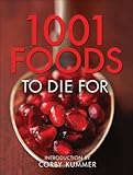 1,001 Foods To Die For