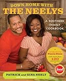 Cover for Down Home with the Neelys: A Southern Family Cookbook