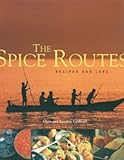 Cover for The Spice Routes: More Recipes from the World Food Cafe