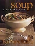 Soup: A Way of Life