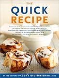 Cover for The Quick Recipe (The Best Recipe Series)