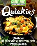 Cover for Quickies: Ten Quick Ways with Everyday Foods (Chatelaine Food Express Series , No 1)