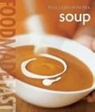 Cover for Food Made Fast: Soup (Williams-Sonoma)