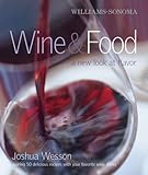 Williams-Sonoma Wine & Food: A New Look at Flavor