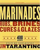 Cover for Marinades, Rubs, Brines, Cures and Glazes