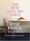 Cover for The New English Table: Over 200 Recipes That Will Not Cost The Earth