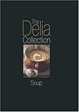 The Delia Collection, Soup