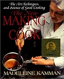 The New Making of a Cook: The Art, Techniques, And Science Of Good Cooking