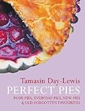 Cover for Perfect Pies: Ten Recipes: Posh Pies, Everyday Pies, New Pies and Old Forgotten Favourites