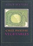 Chez Panisse Vegetables