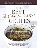 Cover for Best Slow and Easy Recipes: More than 250 Foolproof, Flavor-Packed Roasts, Stews, and Braises that let the Oven Do the Work (Best Recipe Classics)