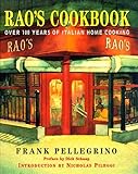 Rao's Cookbook: Over 100 Years of Italian Home Cooking
