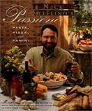 Cover for Nick Stellino's Passione: Pasta, Pizza, and Panini