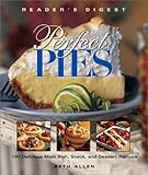Cover for Perfect Pies: OVER 180 SWEET AND SAVORY PIES