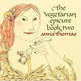Cover for Vegetarian Epicure Book Two (Book 2)