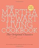 The Martha Stewart Living Cookbook: The Original Classics
