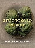 Cover for Artichoke to Za'atar: Modern Middle Eastern Food