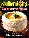 Cover for Southern Living Annual Recipes Cookbook 20th Anniversary Edition