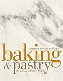 Cover for Baking and Pastry: Mastering the Art and Craft