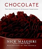 Cover for Chocolate: From Simple Cookies to Extravagant Showstoppers