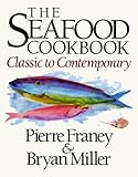 Cover for The Seafood Cookbook: Classic to Contemporary