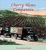 Cover for Cherry Home Companion: A Cherry Cookbook