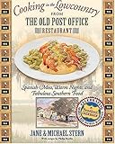 Cover for Cooking in the Lowcountry from The Old Post Office Restaurant: Spanish Moss, Warm Carolina Nights, and Fabulous Southern Food (Roadfood Cookbook)