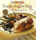 Canadian Living Cooks Step By Step