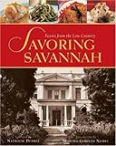 Cover for Savoring Savannah: Feasts from the Low Country