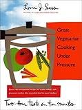 Cover for Great Vegetarian Cooking Under Pressure
