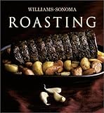 Cover for The Williams-Sonoma Collection: Roasting