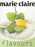 "Marie Claire" Flavours (Marie Claire series)