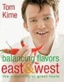 Cover for Balancing Flavors East and West