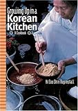 Cover for Growing up in a Korean Kitchen: A Cookbook
