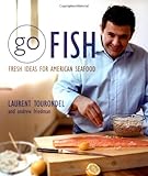 Cover for Go Fish: Fresh Ideas for American Seafood