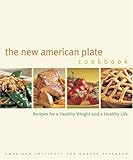 Cover for The New American Plate Cookbook: Recipes for a Healthy Weight and a Healthy Life