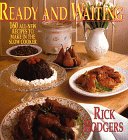 Ready & Waiting: 160 All New Recipes to Make in the Slow Cooker