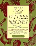 Cover for 500 More Fat-Free Recipes