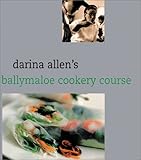 Darina Allen's Ballymaloe Cooking School Cookbook